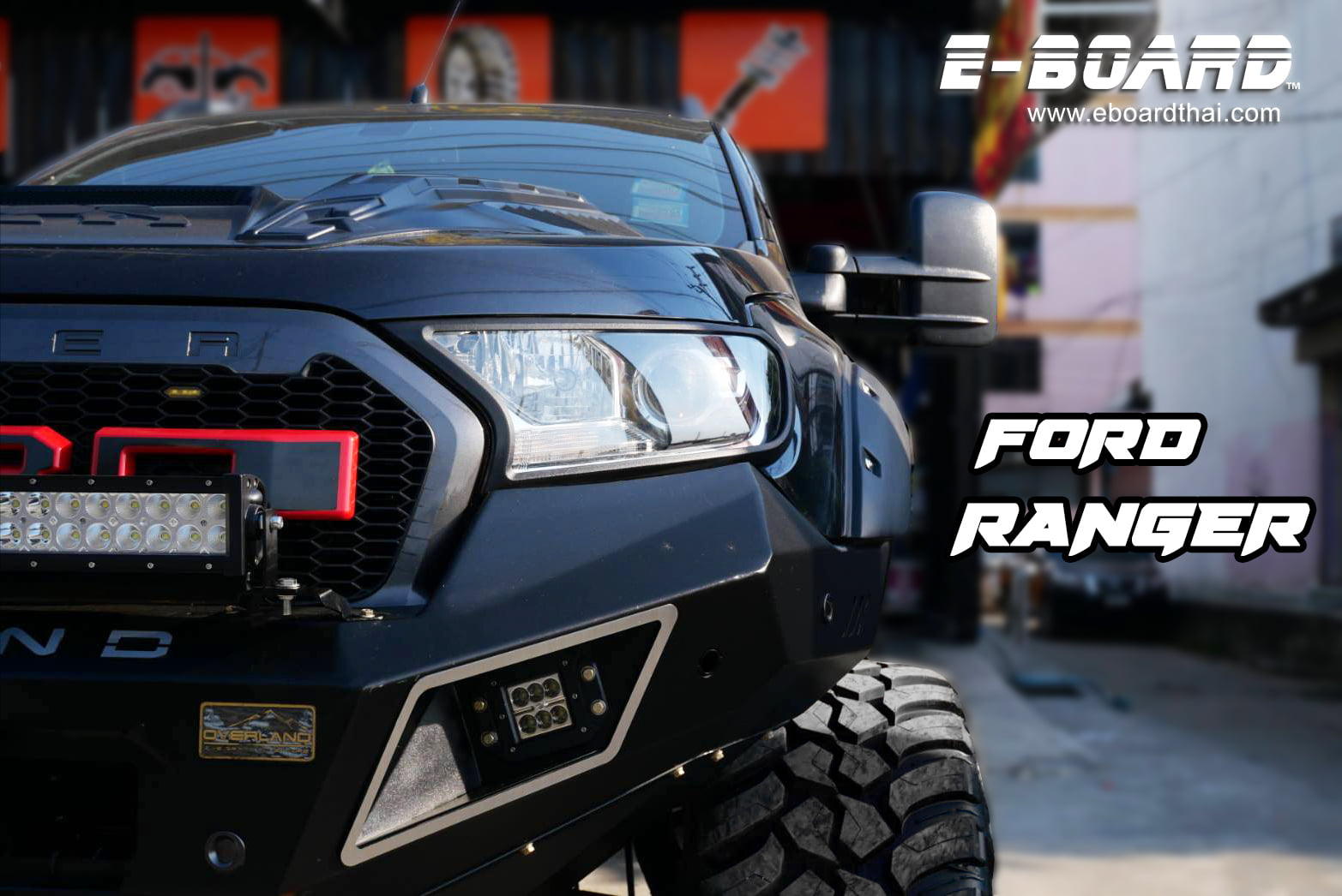 🖤 FORD RANGER 🖤... - E-BOARD บันไดข้างสไลด์อัจฉริยะ