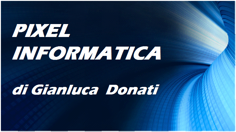 Pixel Informatica di Gianluca Donati