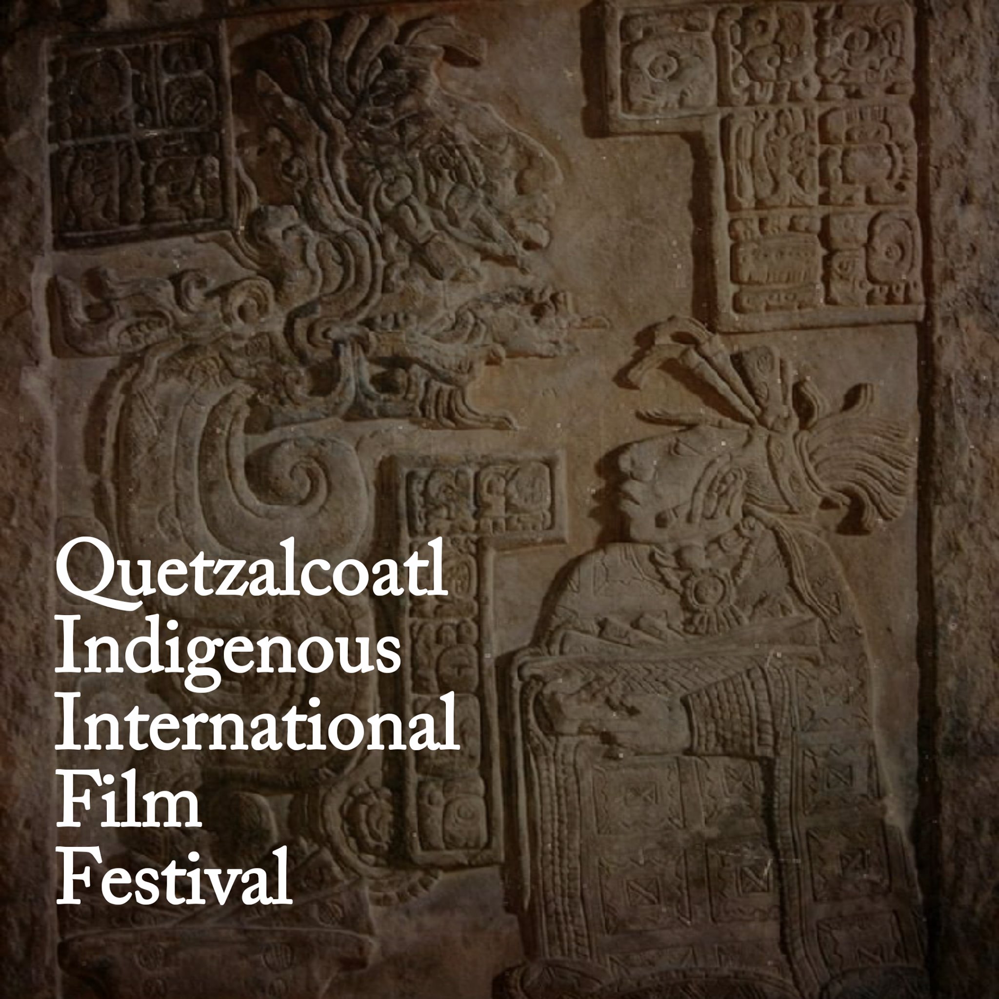 Quetzalcoatl Indigenous International Film Festival