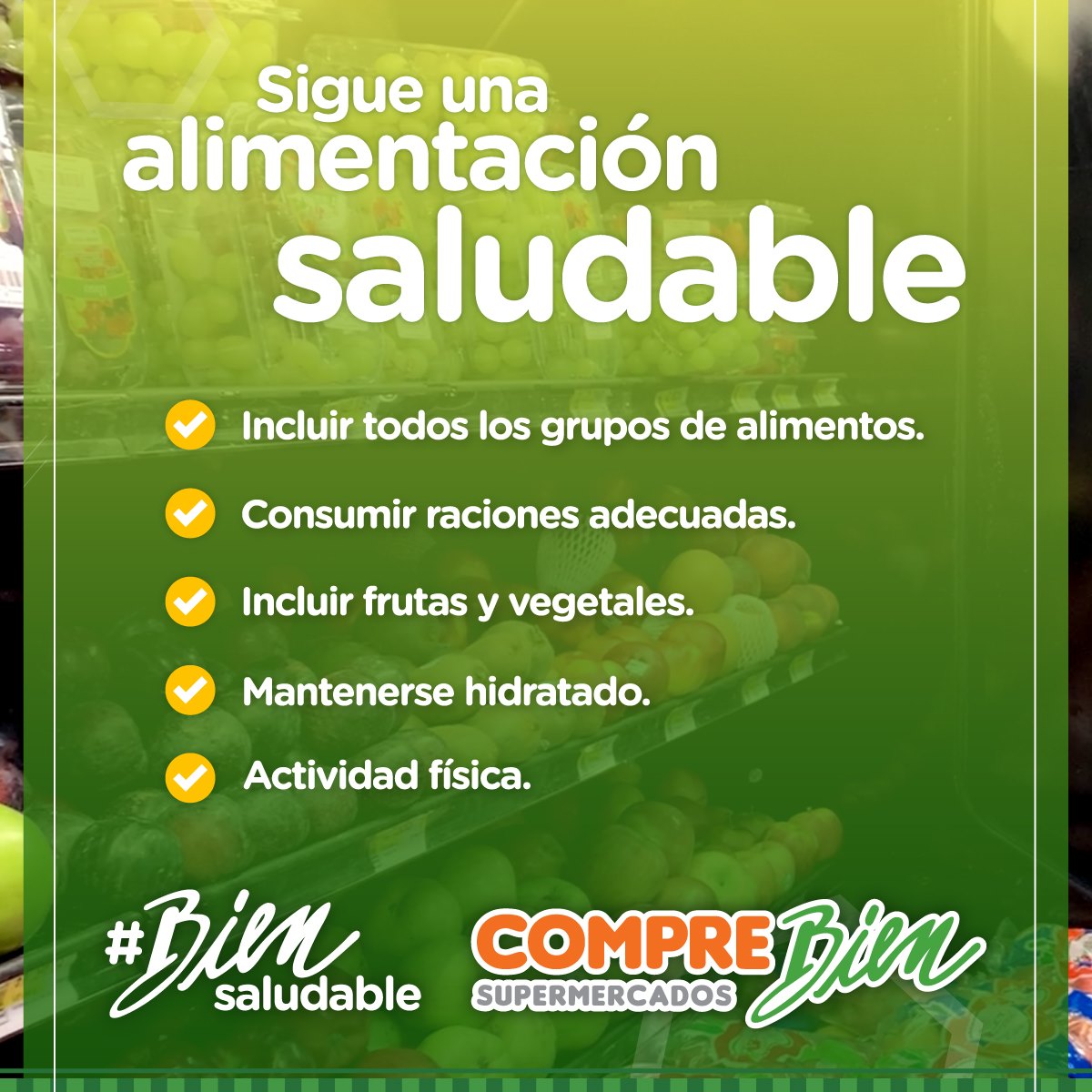 #BienSaludable es seguir las... - Supermercados Compre Bien