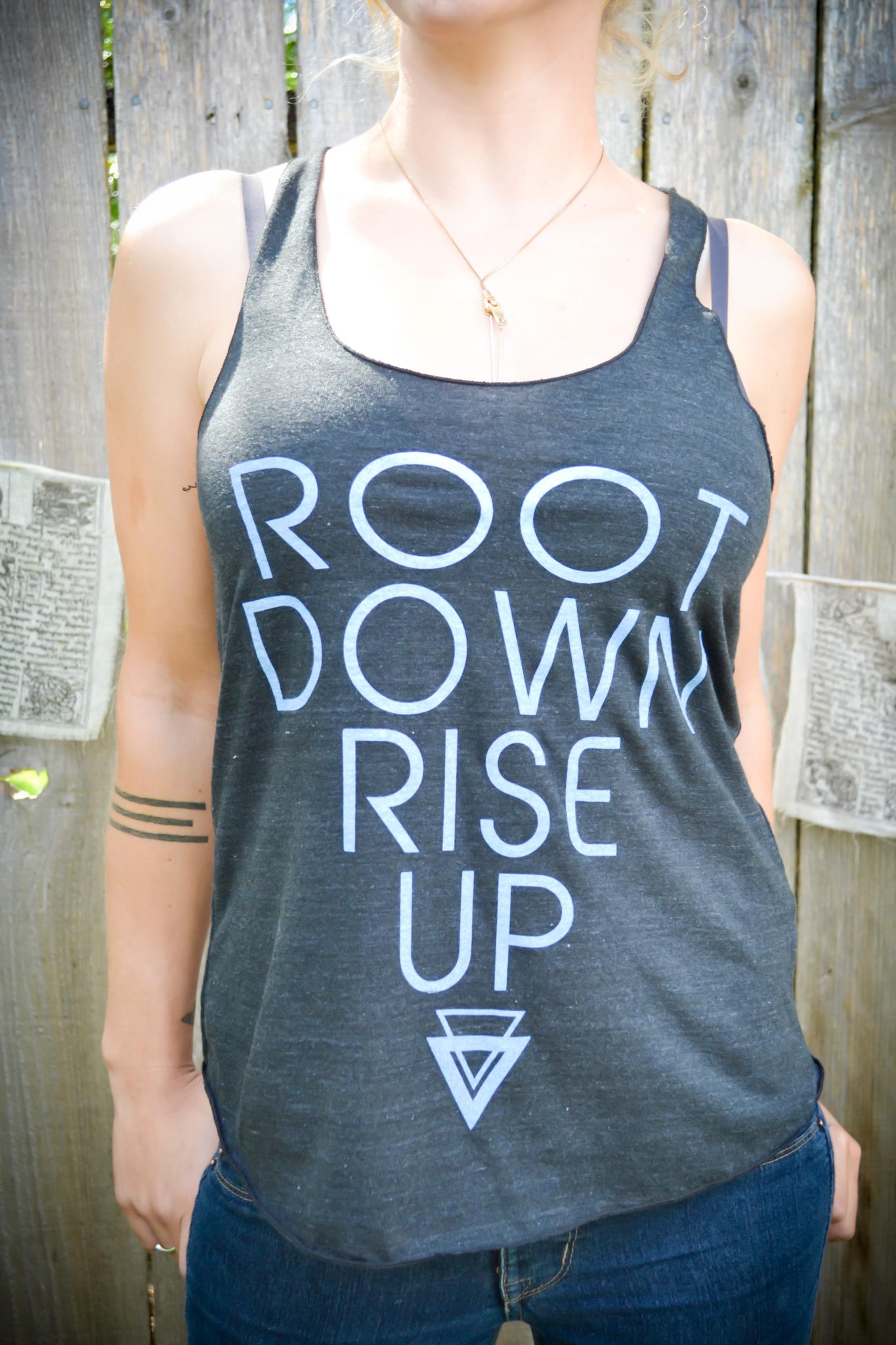 Root Down Rise Up