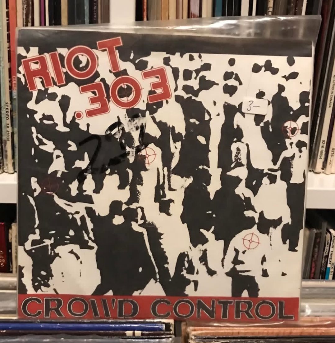 Riot .303 “Crowd Control” EP 1982 Cardiac Records