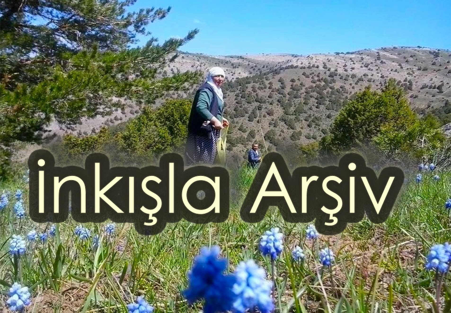 İnkışla Arşiv