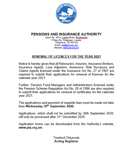 Pensions And Insurance Authority Renewal Of Licences For The Year 2021 Notice Is Hereby Given That All Reinsurers Insurers Insurance Brokers Insurance Agents Loss Adjustors Assessors Risk Surveyors And Claims Agents