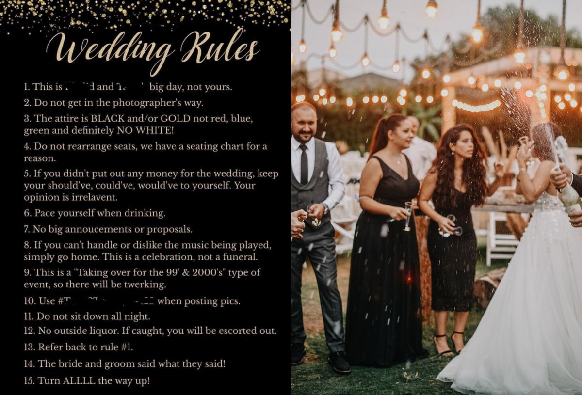 The bride and groom sent out a list of 15 rules to follow during their ceremony and reception, and some of the guidelines left a sour taste in the mouths of people. 