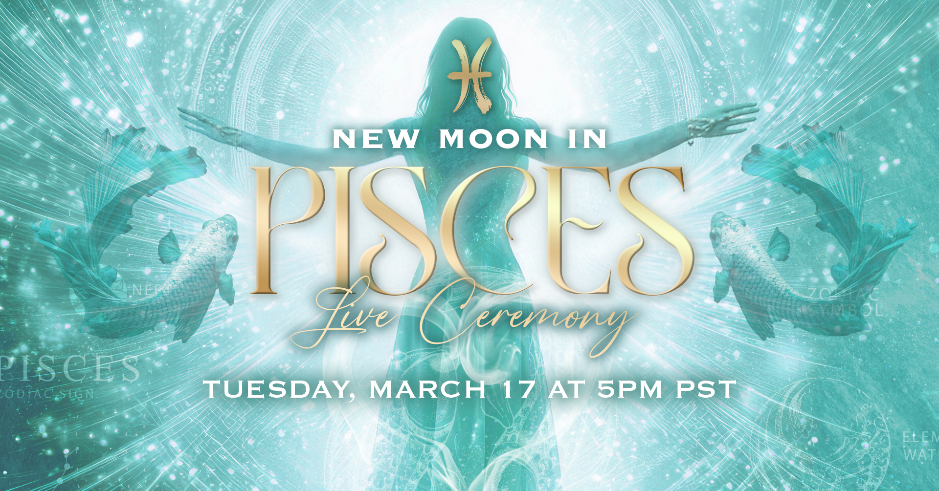 New Moon in Pisces Live Ceremony
