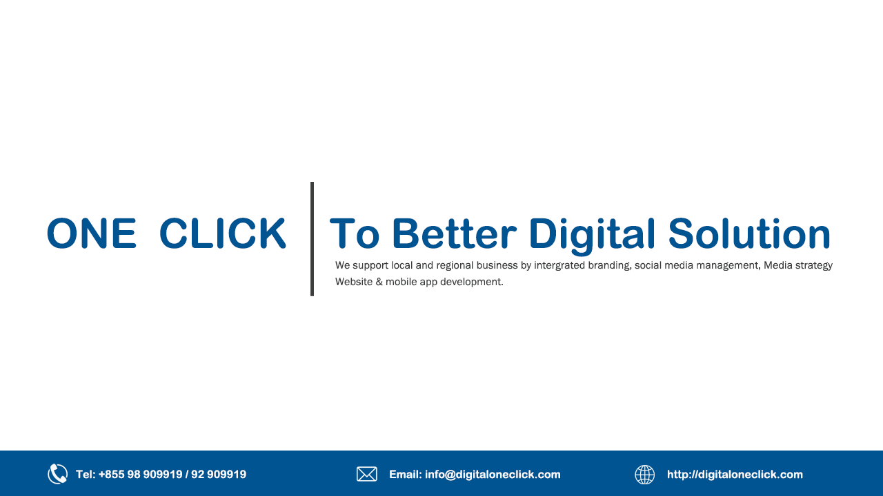 Digital One Click | Phnom Penh