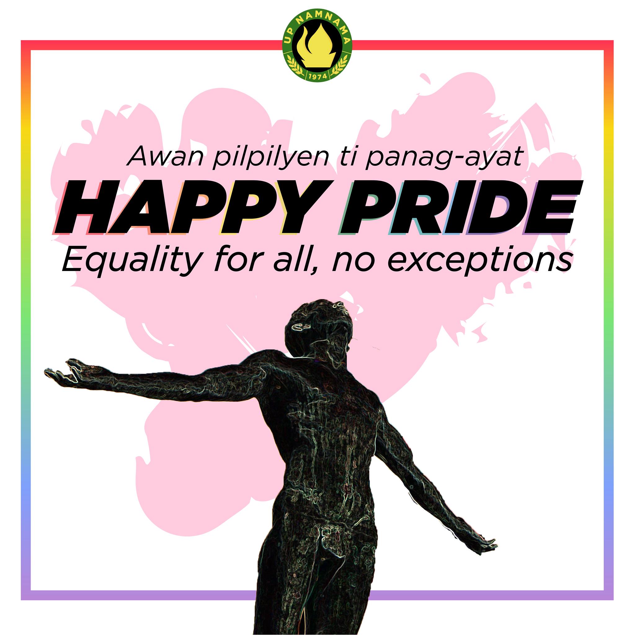UP Namnama - Ang UP Pride ay taunang pagdiriwang ng mga... | Facebook