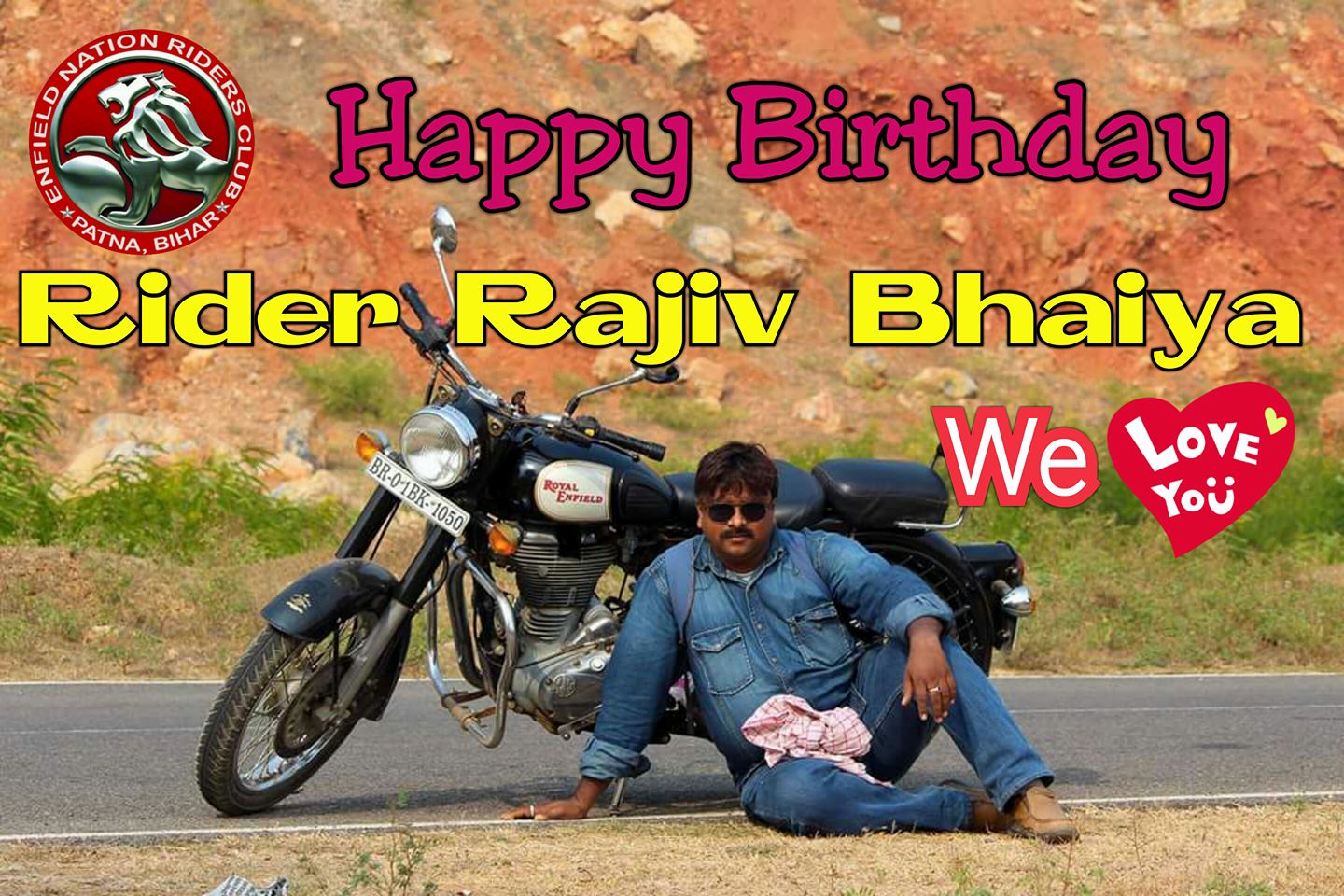 Happy Birthday Rider... - Enfield Nation Riders Club, ENRC