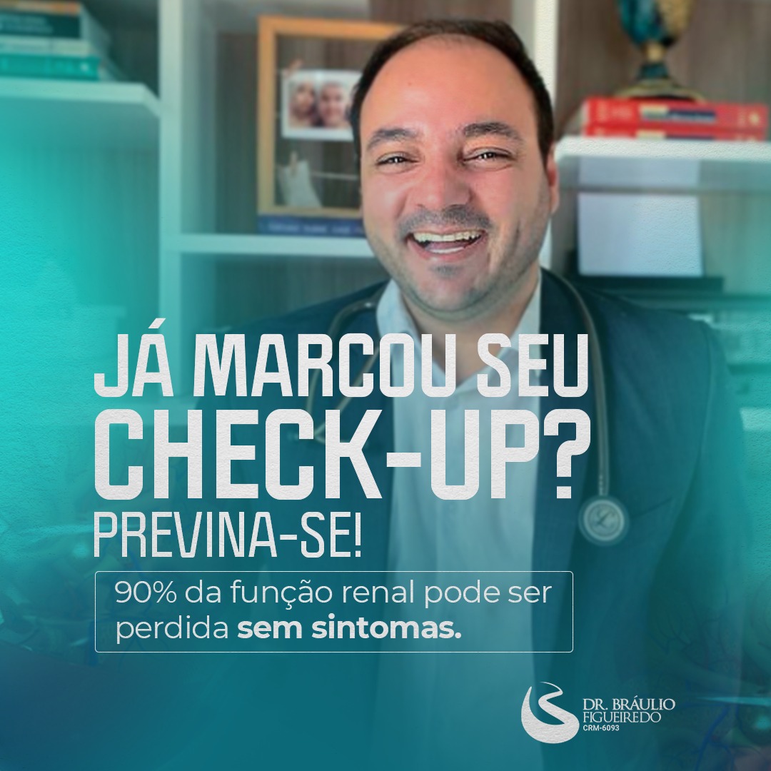 Volto a reforçar: A doença renal... - Dr. Bráulio Figueiredo