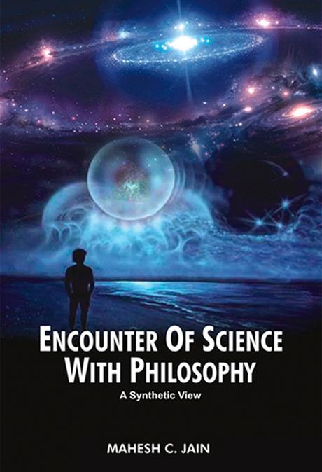 Encounter of Science with Philosophy-A synthetic view