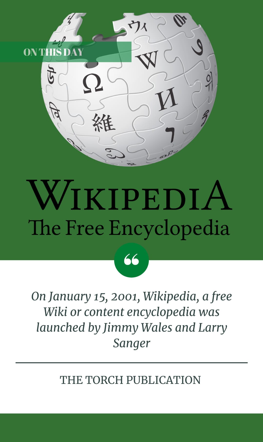 The TORCH - ON THIS DAY On Janurary 15, 2001, Wikepedia,...