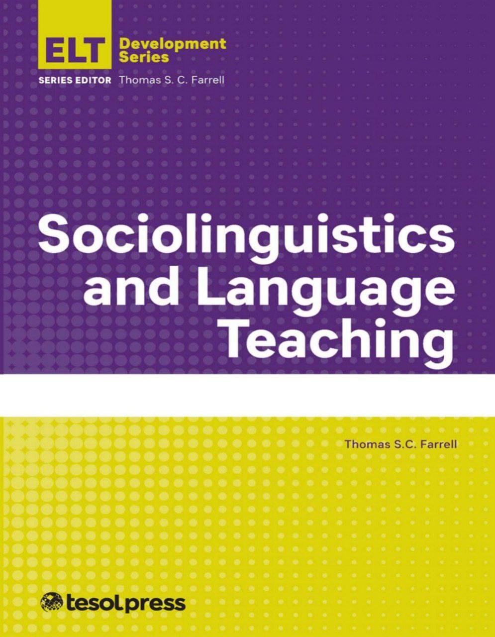 What Is Sociolinguistics?, Second Edition By: Gerard Van Herk