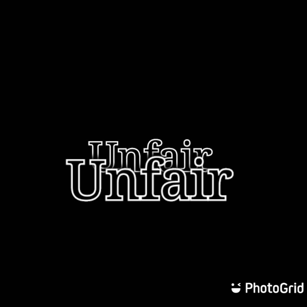 Unfair
