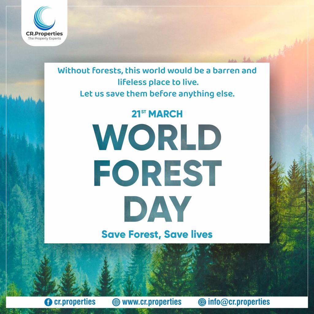 CR.Properties - Let’s pledge on this WORLD FOREST DAY, we... | Facebook