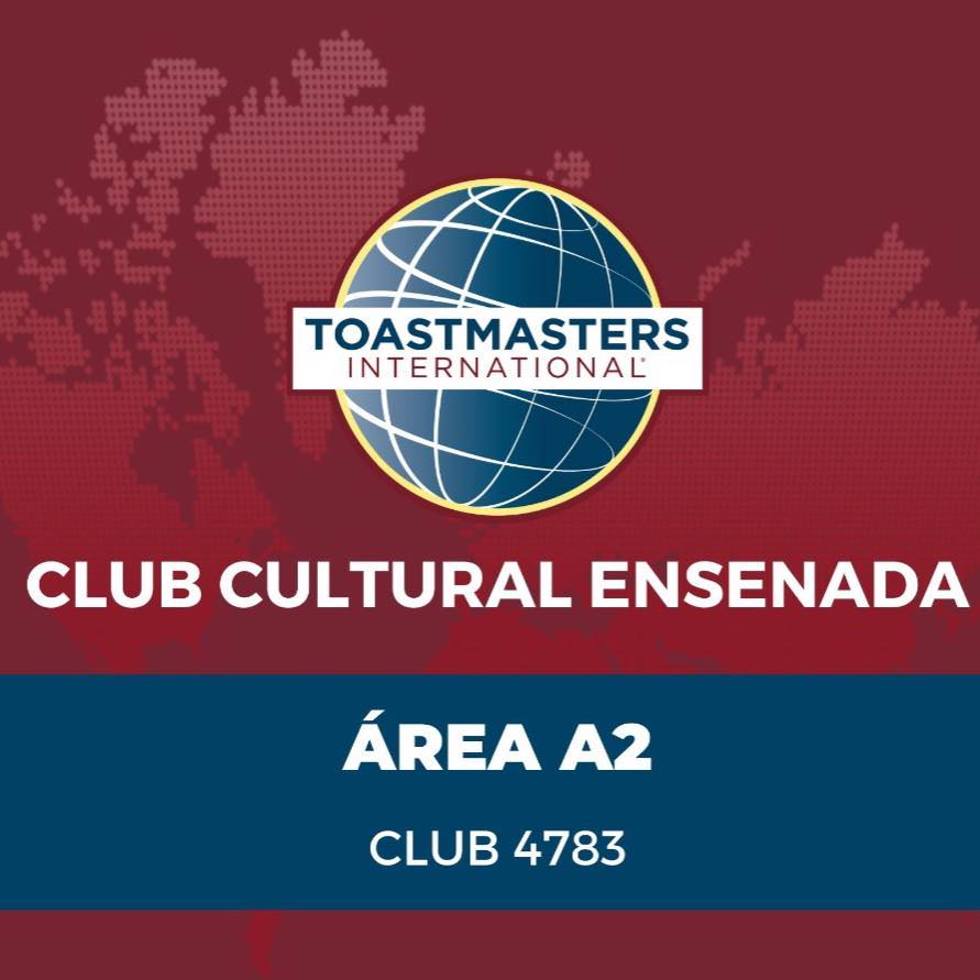 Club Toastmasters... - Club Toastmasters Cultural de Ensenada