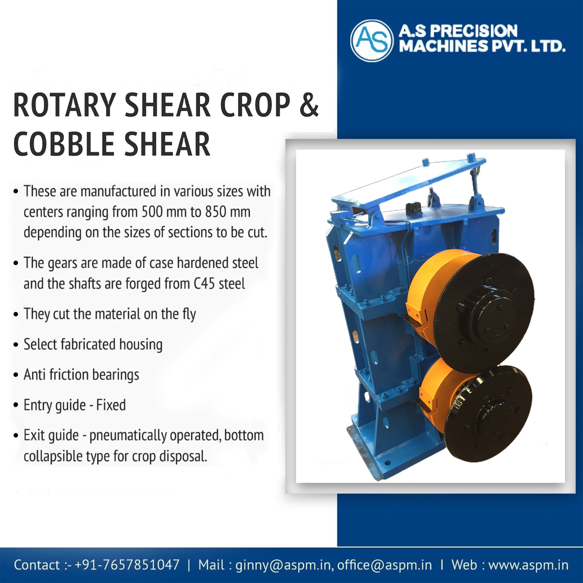 AS - Rotary Shear Crop & Cobble Shear • These are manufactured in ...