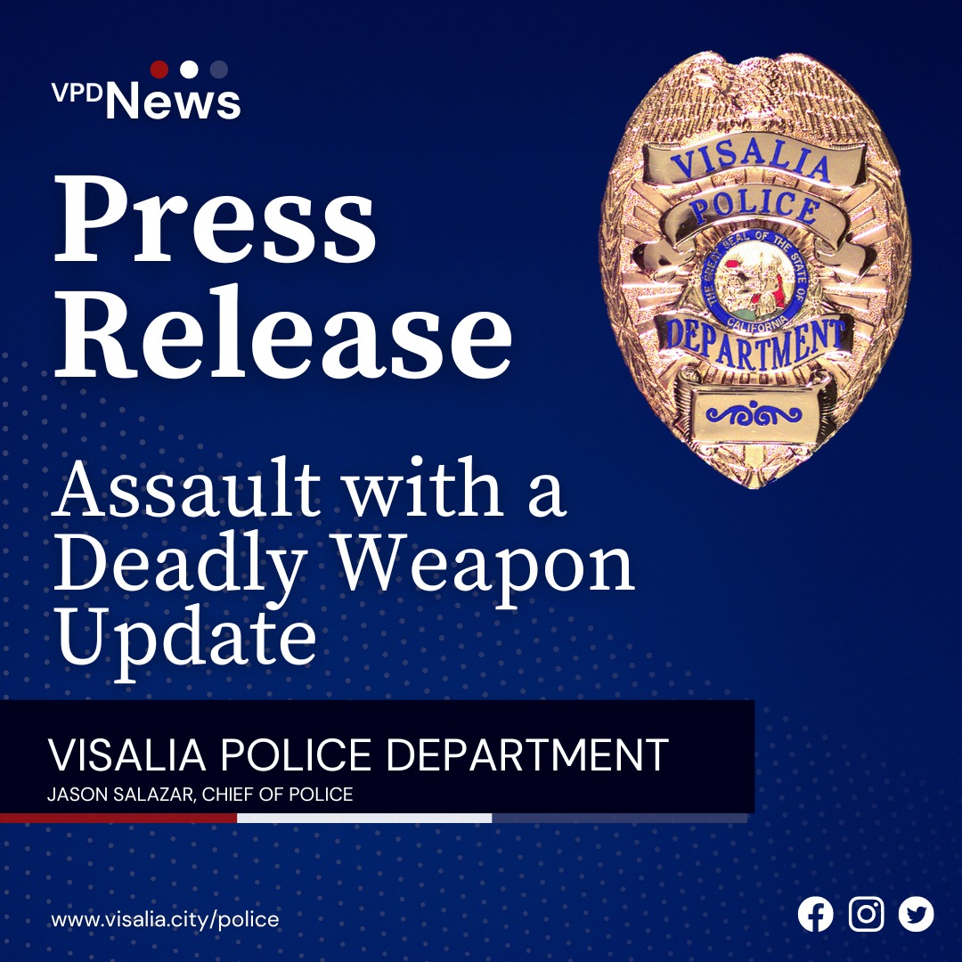 -UPDATE- Based on the... - Visalia Police Department | Facebook