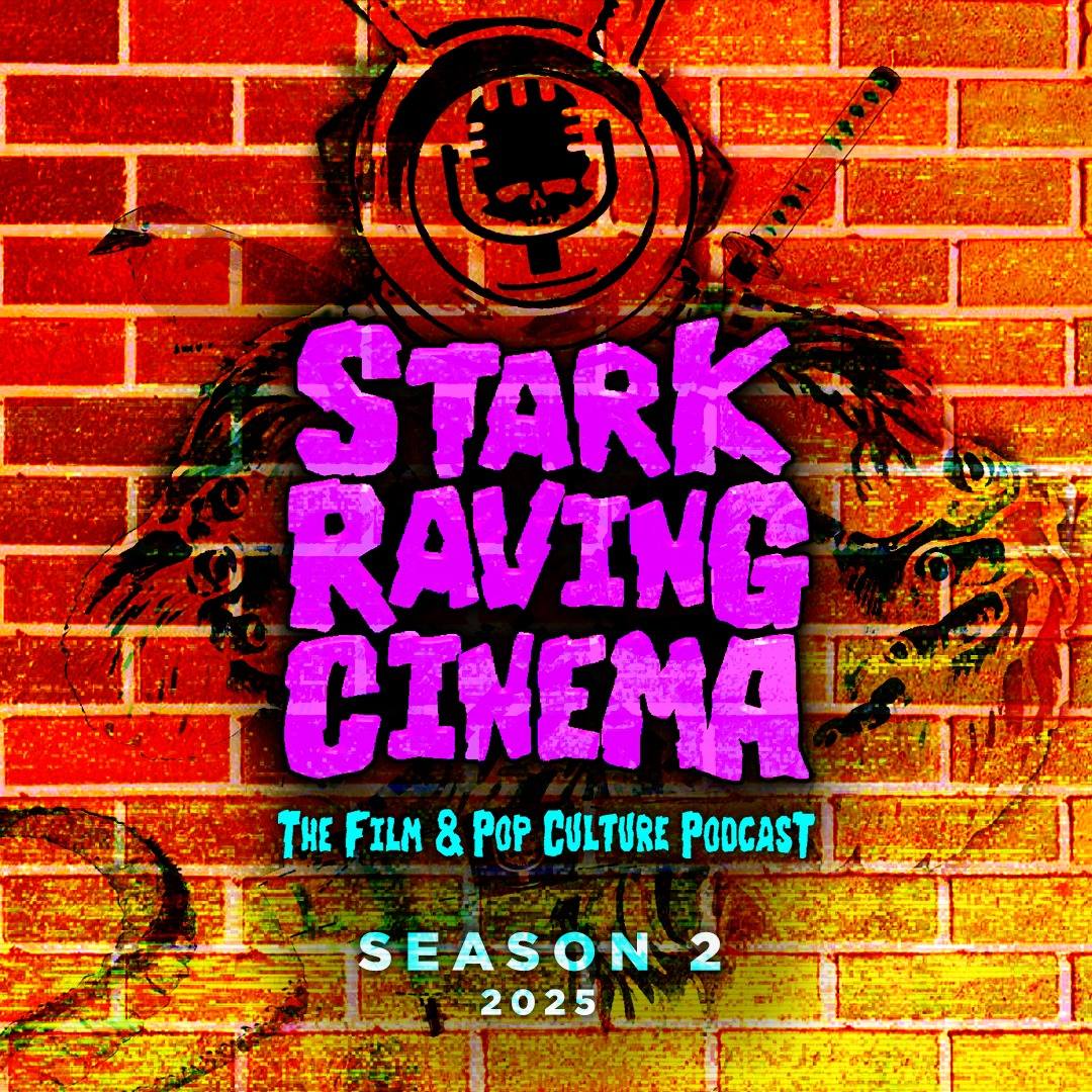 Stark Raving Cinema