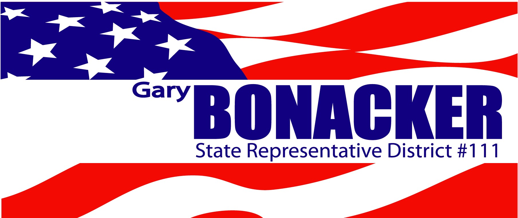 Gary Bonacker for State Representative District #111