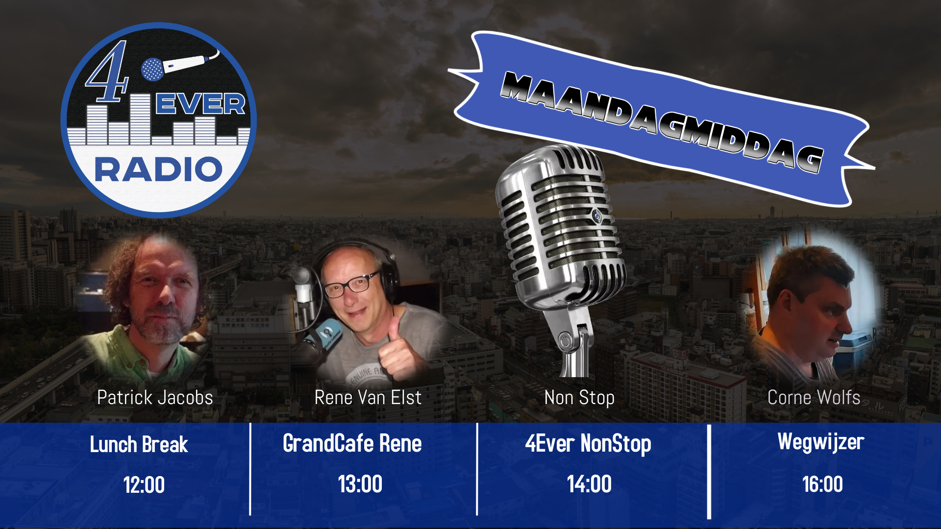 4EverRadio - Dit is de Middag van 4EverRadio met Patrick, Rene en Corne ...
