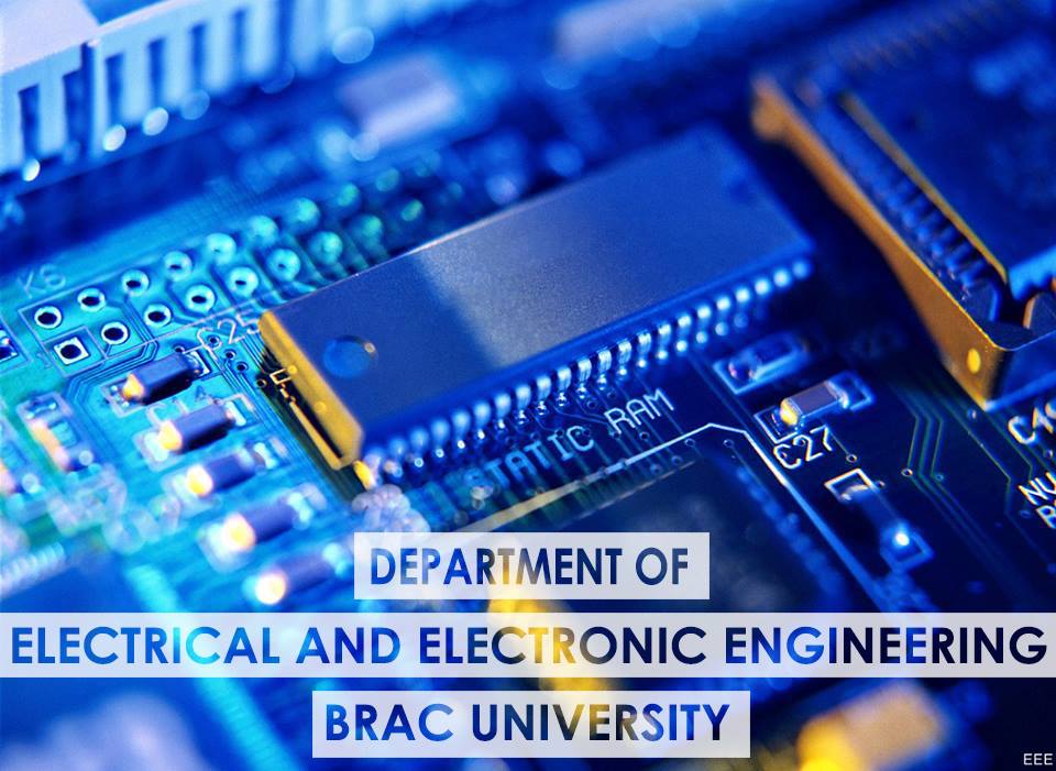 Department of Electrical and Electronic Engineering,BRACU | Facebook