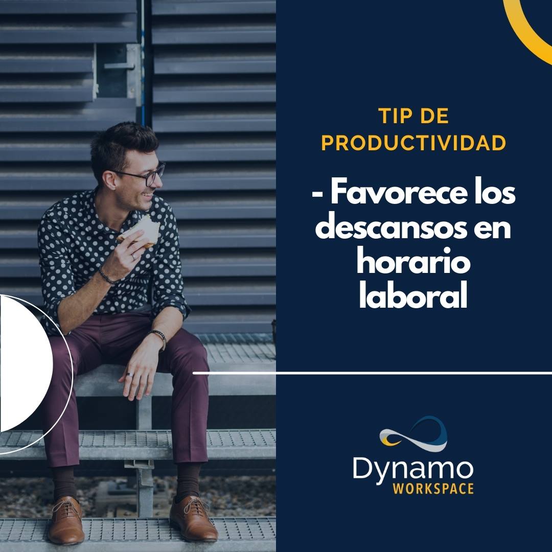 TIP DE PRODUCTIVIDAD ⚡️ El reposo es... - Dynamo Workspace | Facebook