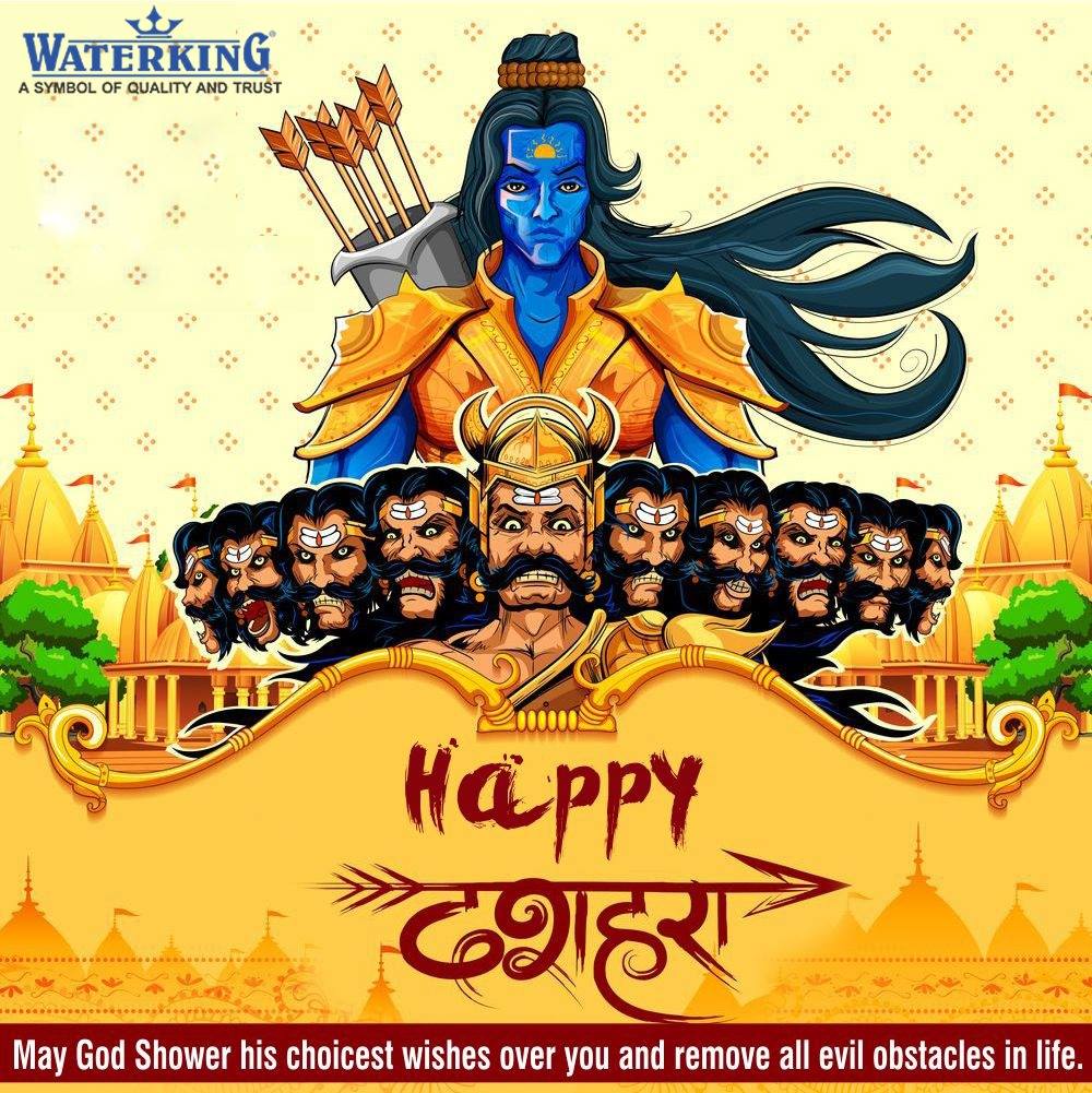 Waterking - Happy Dussehra! May This Dussehra Burn all...