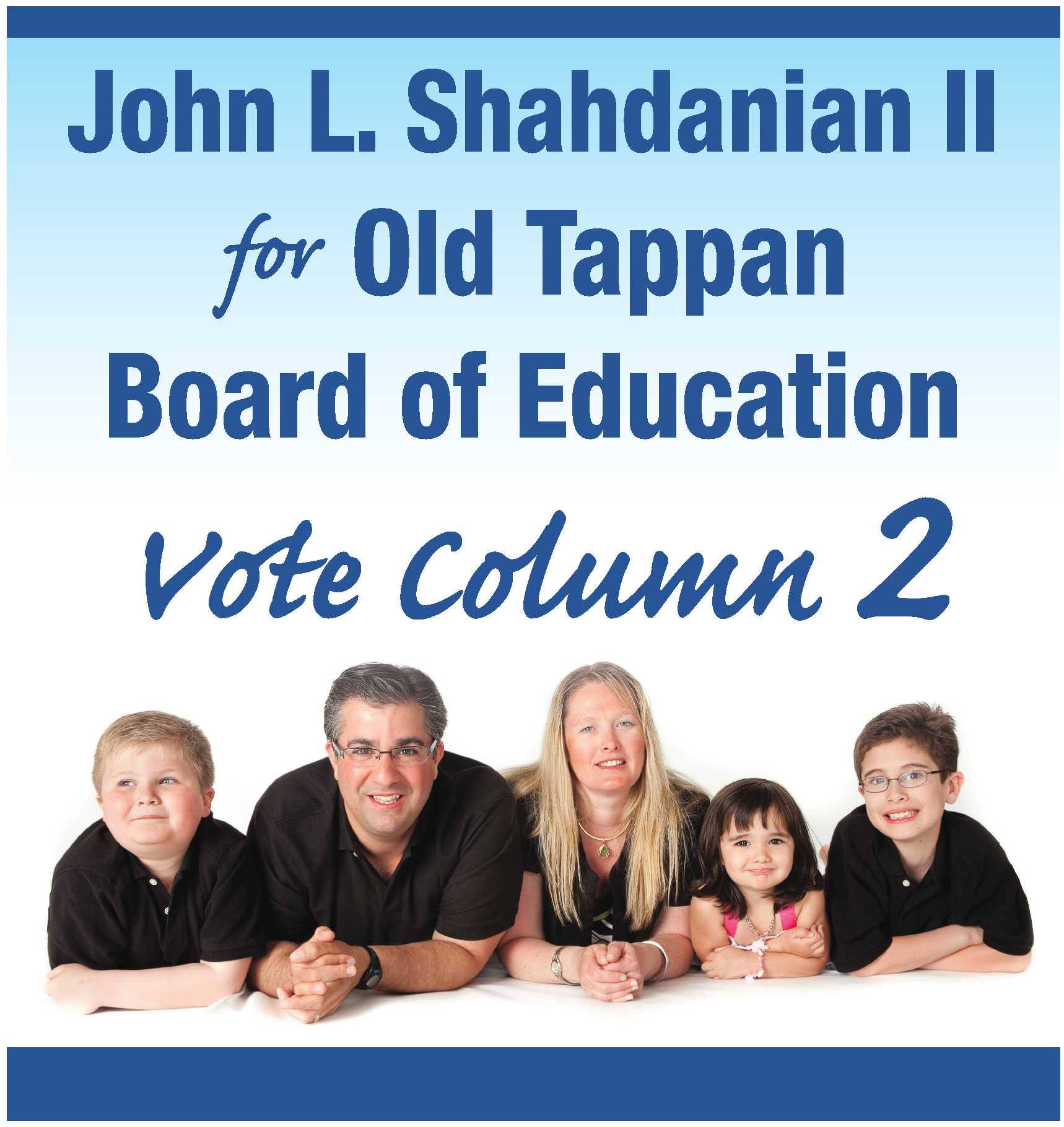 John L. Shahdanian II for Old Tappan Board of Education