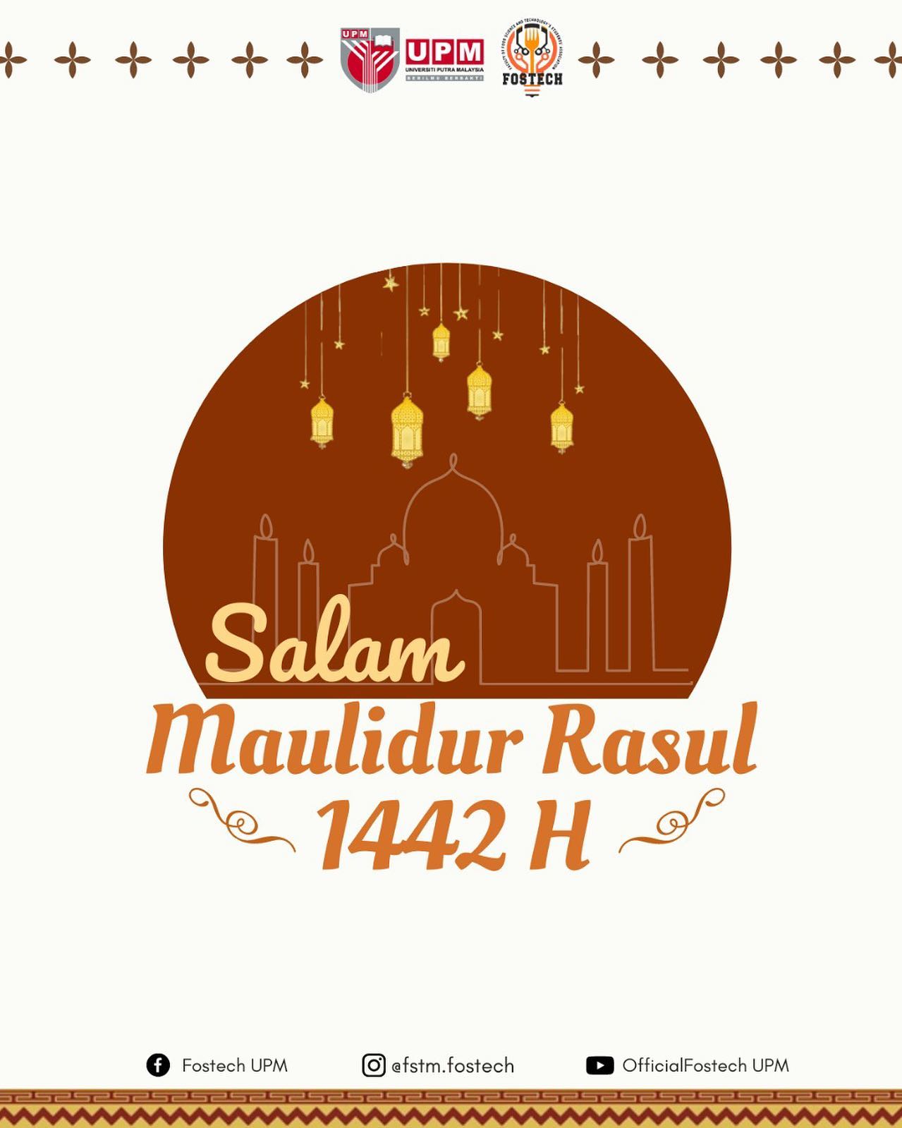 FOSTECH UPM - SALAM MAULIDUR RASUL 1442 H The word maulid in Arabic ...