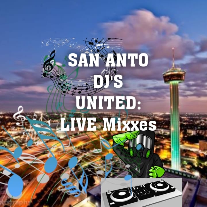 San Antonio DJ's United: LIVE DJ MIXXES! | Facebook