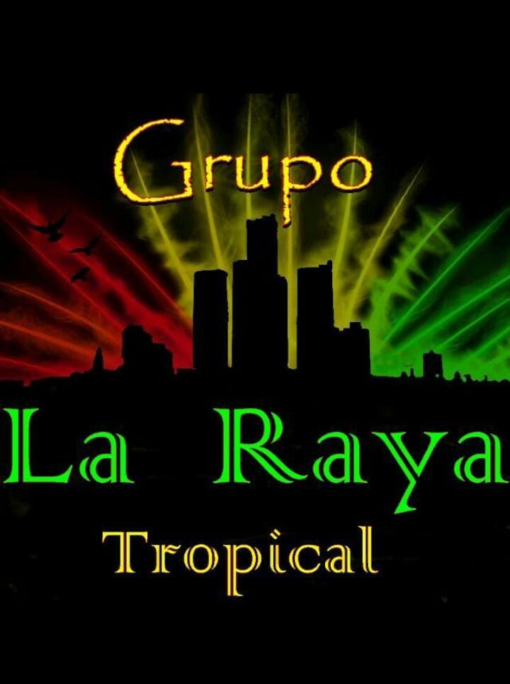 Grupo musical La Raya Tropical