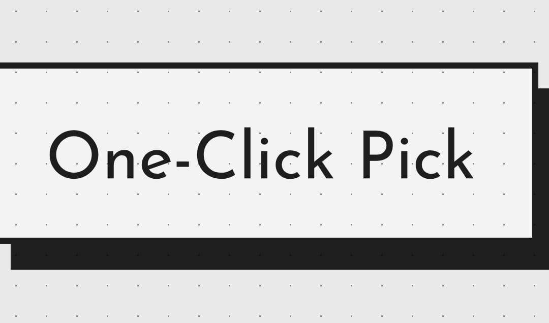 One-Click Pick