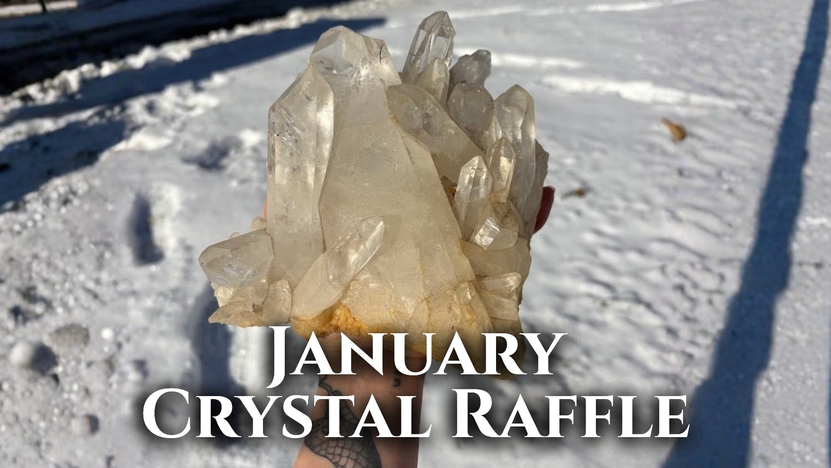 JANUARY LIVE RAFFLE PULLING: CRYSTAL CLUSTER