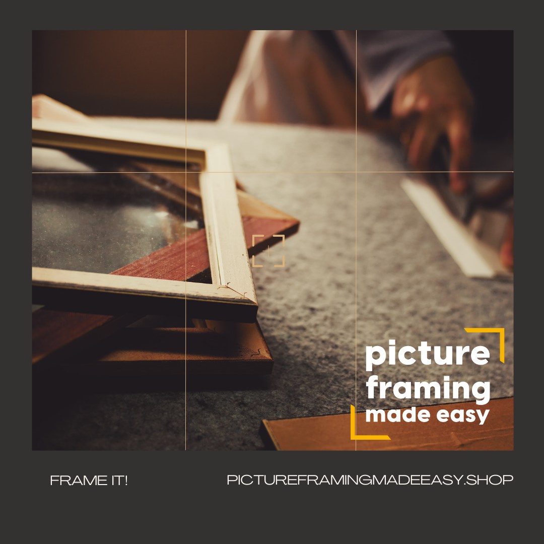 Picture Framing Made Easy Shop