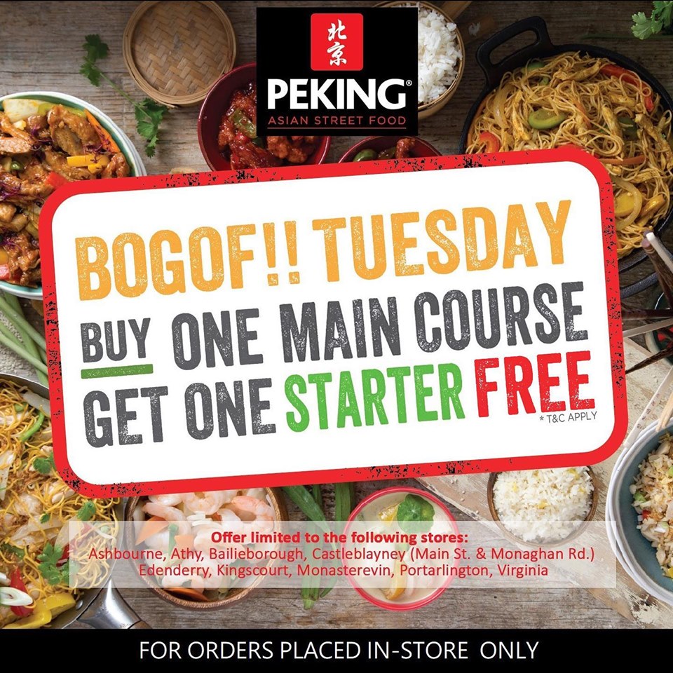 🎉 Introducing our new 'BOGOF... - Peking Castleblayney