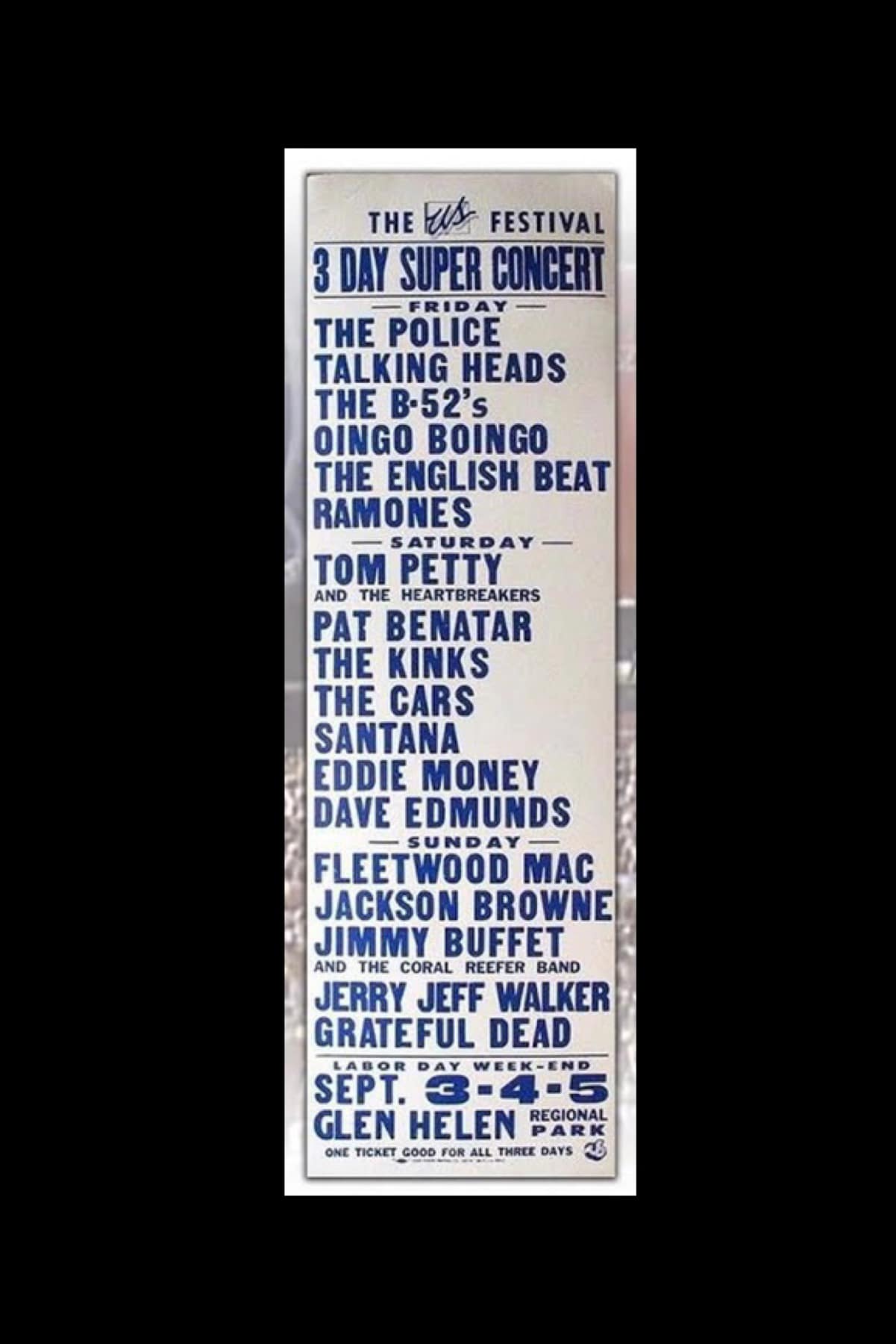 The US Festival September 3, 1982 Glen Helen Regional Park San 