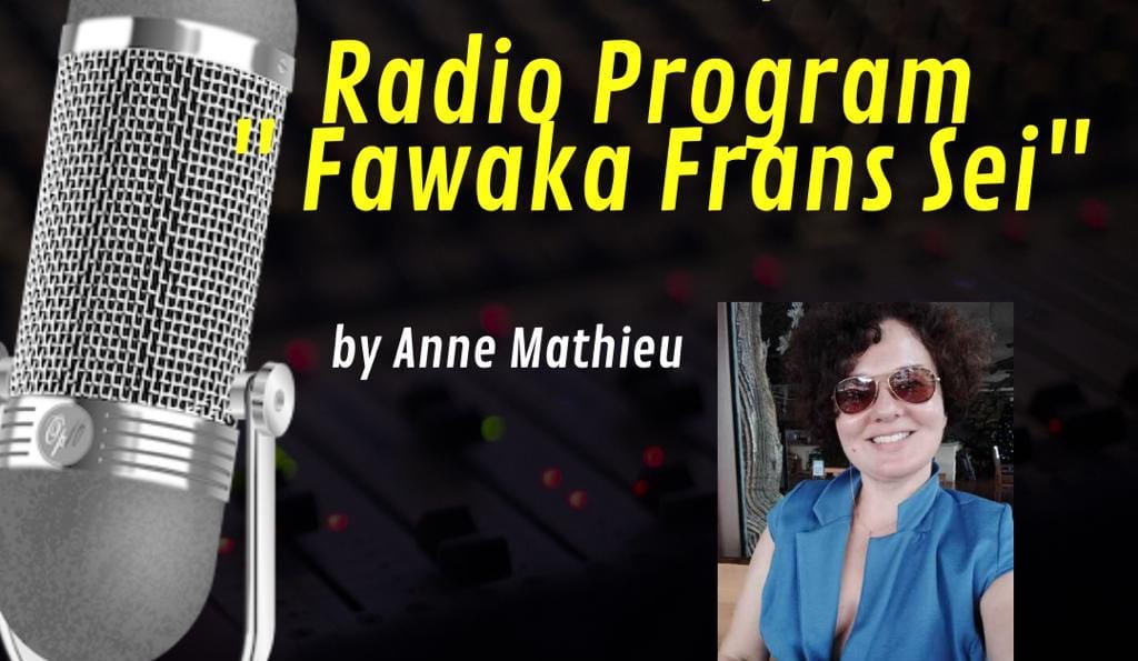 Fawaka Frans Sei radio program Apintie