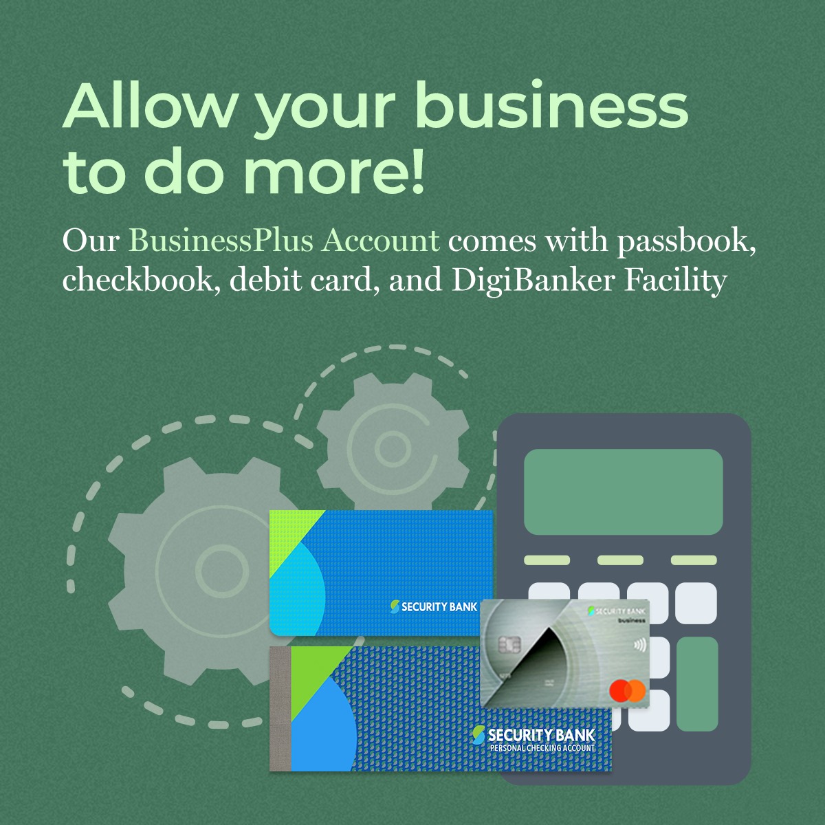 Security Bank - Get the most out of your business account!...