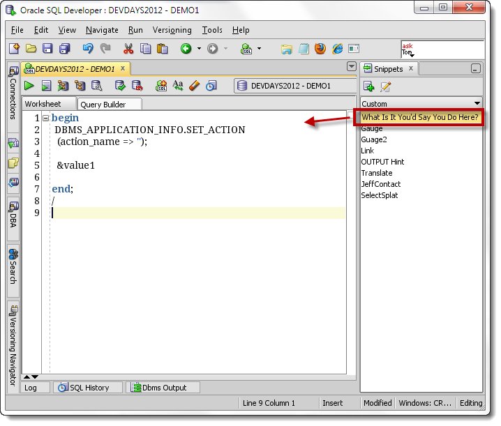 Oracle SQL Developer - Add your own custom code snippets, then drag ...