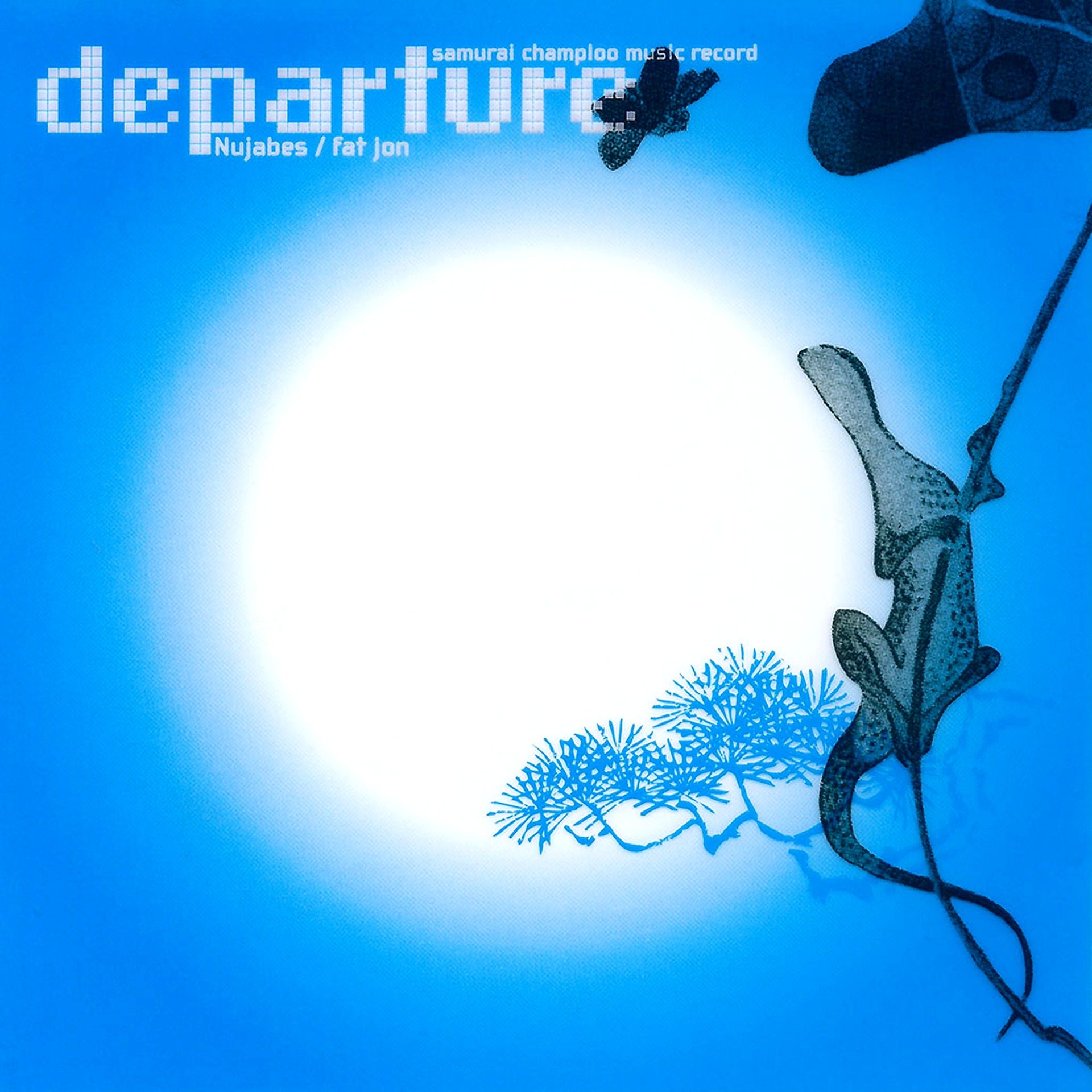 Nujabes/ Fat Jon- Samurai Champloo-Departure
