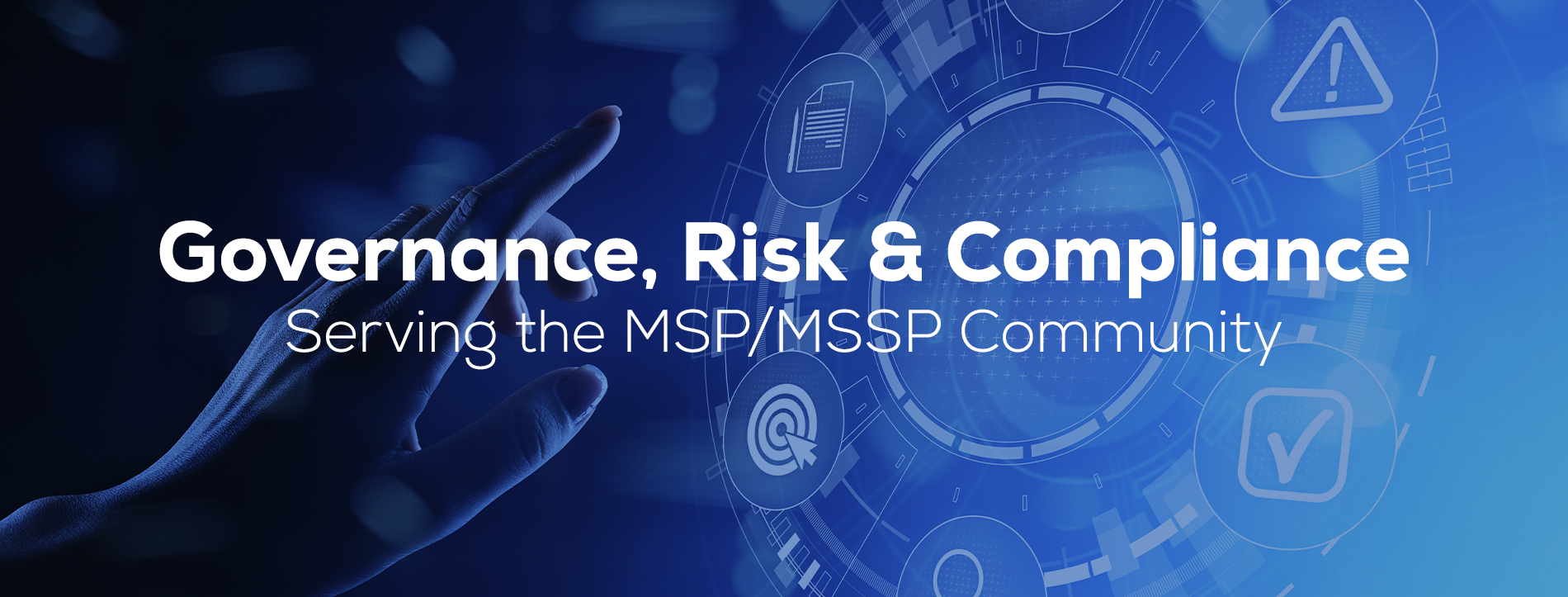 Governance, Risk & Compliance - Serving MSP/MSSP Community | Facebook