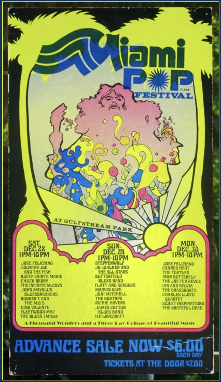 On this day — December 28, 1968 — the Miami Pop Festival kicked