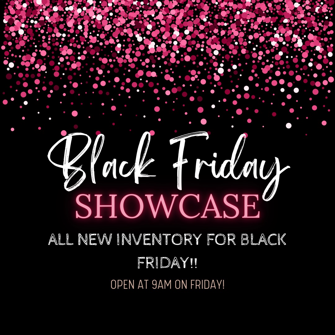 Black Friday Spectacular Inventory Showcase!
