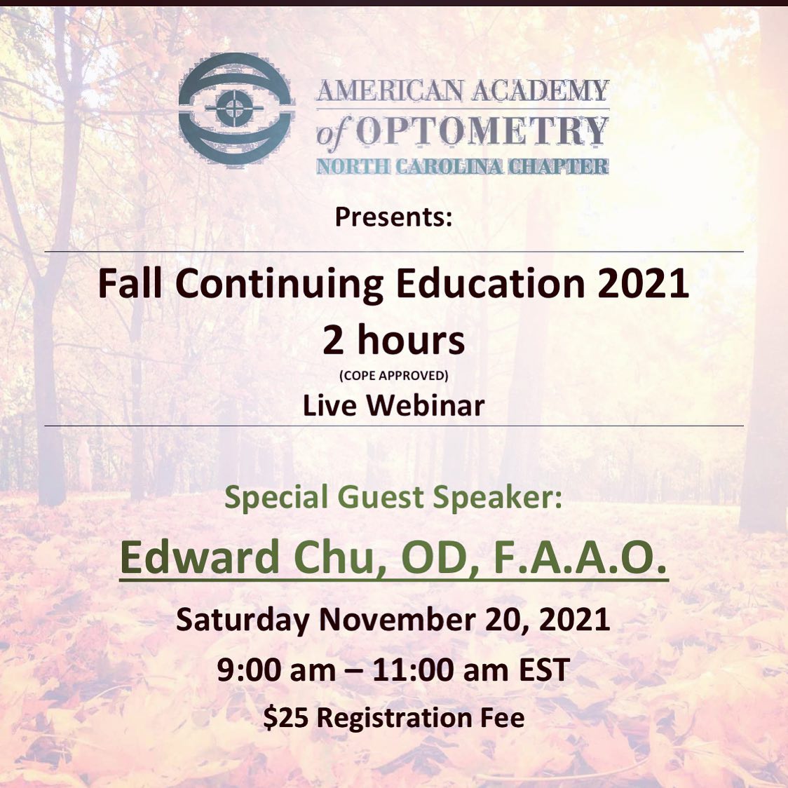 The North Carolina Chapter of the American Academy of Optometry would ...