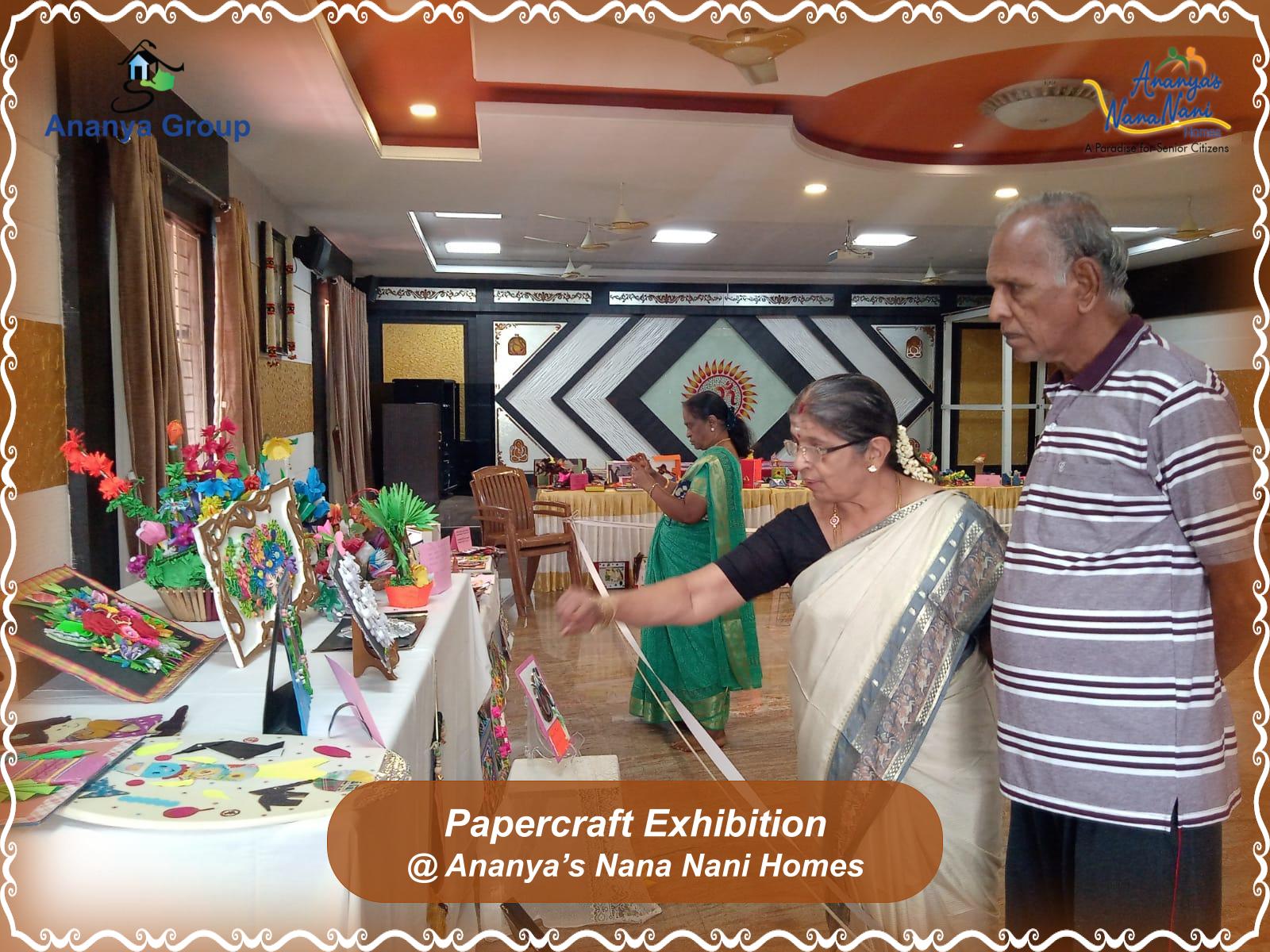 Paper-craft Exhibition at... - Ananya's Nana Nani Homes | Facebook