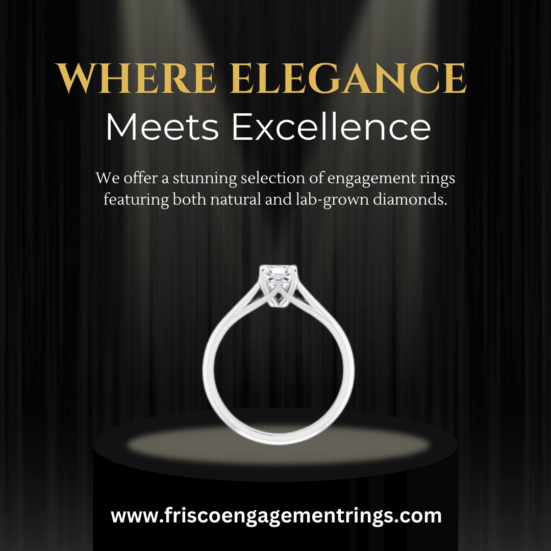 Frisco Engagement Rings | Frisco TX