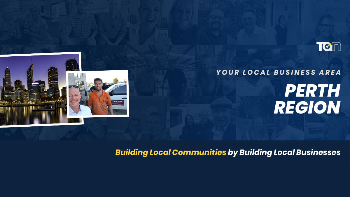 Your Local Business Network - Perth Region | Perth WA
