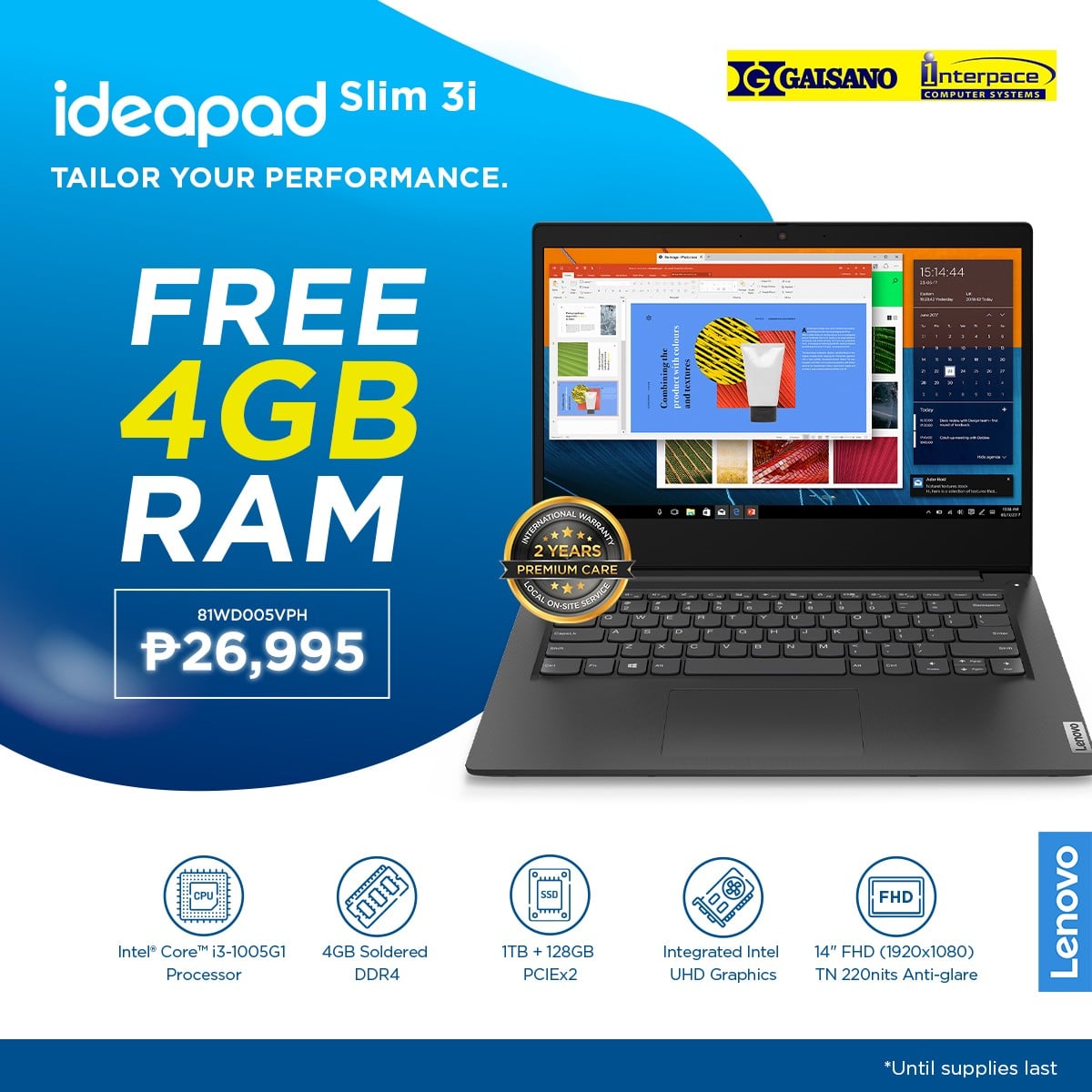 FREE 4GB RAM for every... - Interpace Computer Systems