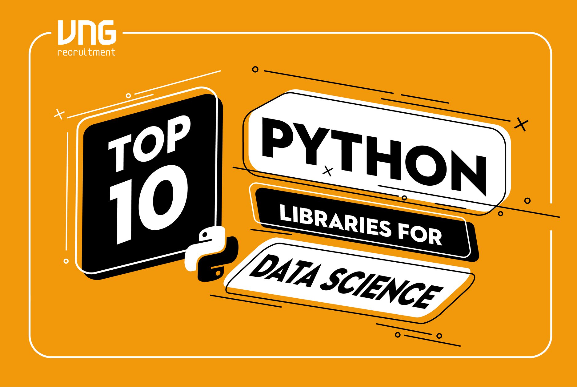 VNG Recruitment - 💥TOP 10 PYTHON LIBRARIES FOR DATA... | Facebook